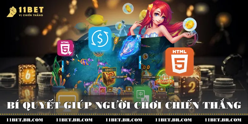 Chiến Lược Bắn Cá Ăn Xu Ở 11BET Hiệu Quả 4 Bí quyết giúp người chơi chiến thắng