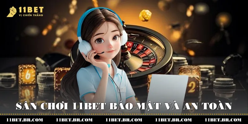 Miễn Trừ Trách Nhiệm Trong Sân Chơi 11BET 2 Sân chơi 11BET bảo mật và an toàn